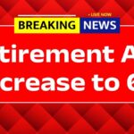 Retirement Age Increase to 65